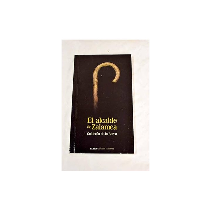 El alcalde de Zalamea
